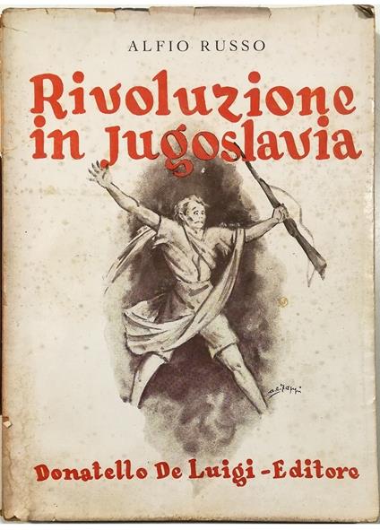 Rivoluzione in Jugoslavia - Alfio Russo - copertina