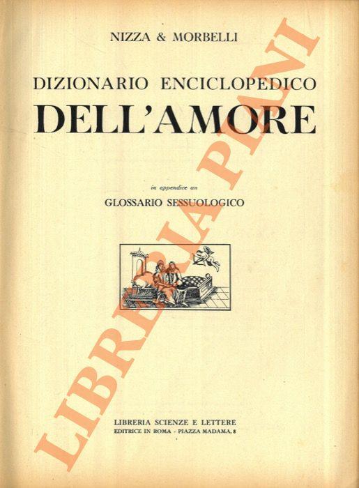Dizionario Enciclopedico dell'amore. In appendice un glossario sessuologico - copertina