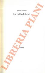 bella di Lodi.
