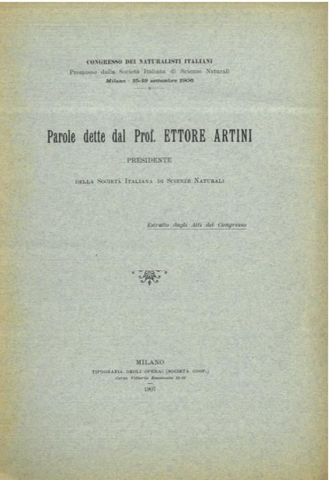 Parole dette dal Prof. Ettore Artini, Presidente della Società Italiana di Scienze Naturali - Ettore Artini - copertina