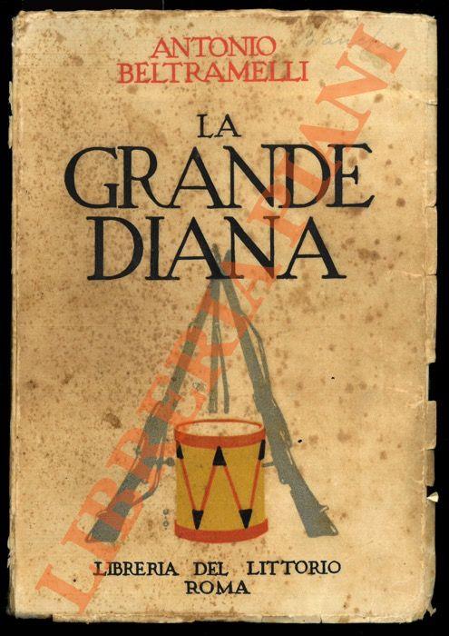 grande Diana - Antonio Beltramelli - copertina