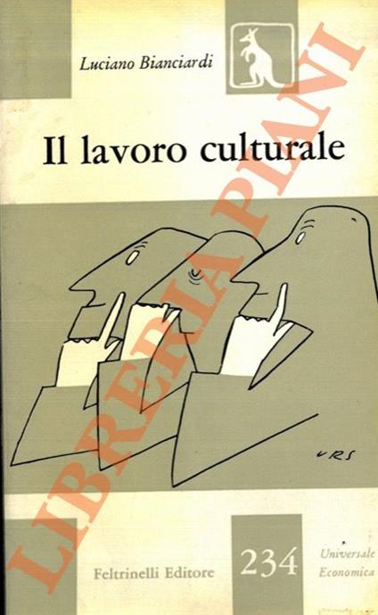 Il lavoro culturale - Luciano Bianciardi - copertina