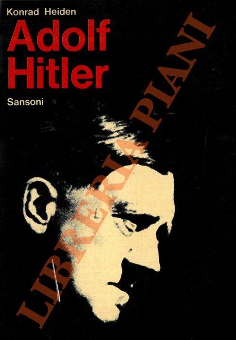 Hitler. Senza maschera. Le interviste segrete Hitler-Breiting del 1931 - Edouard Calic - copertina