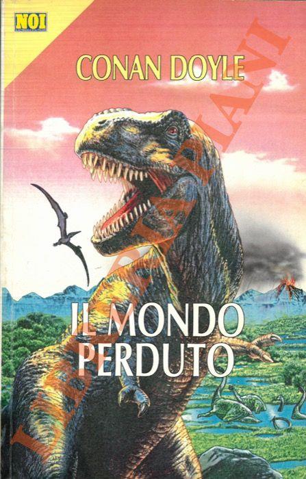 Il mondo perduto - Arthur Conan Doyle - copertina
