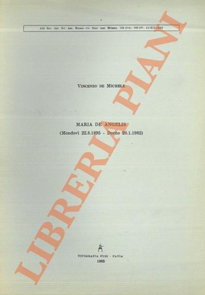Maria De Angelis. Mondovì 22.8.1895 - Dorno 20.1.1982 - Vincenzo De Michele - copertina