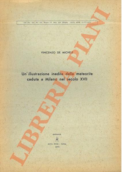 'illustrazione inedita della meteorite caduta a Milano nel secolo XVII - Vincenzo De Michele - copertina