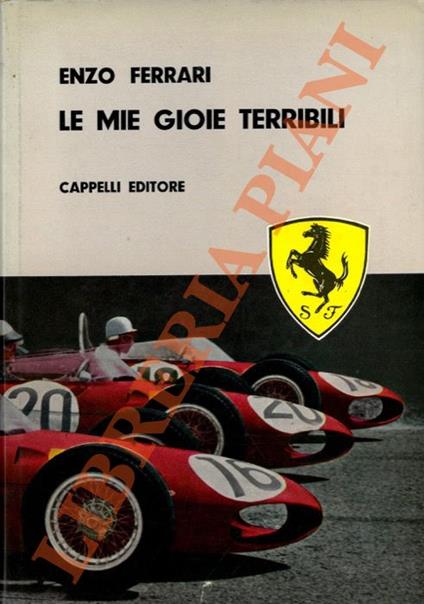 Le mie gioie terribili - Enzo Ferrari - copertina
