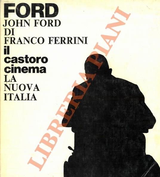 John Ford - Franco Ferrini - copertina