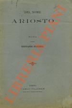 Del nome “Ariosto”