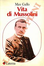 Vita di Mussolini