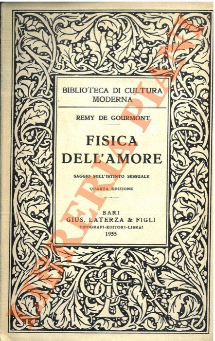 Fisica dell’amore. Saggio sull’istinto sessuale