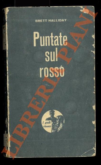 Puntate sul rosso - Brett Halliday - copertina