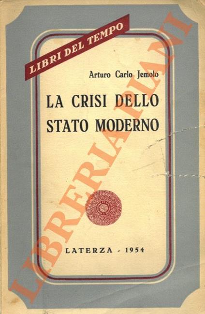 crisi dello Stato moderno - Arturo Carlo Jemolo - copertina