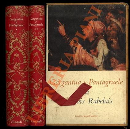 Gargantua e Pantagruele. A cura di Mario Bonfantini. - François Rabelais - copertina