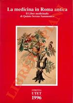 medicina in Roma antica. Il Liber medicinalis