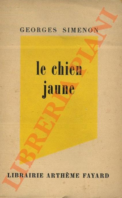 Le chien jaune. - Georges Simenon - copertina