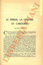 Le Héros, la légende et l'histoire