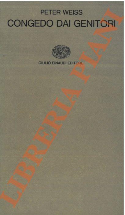 Congedo dai genitori - Peter Weiss - copertina