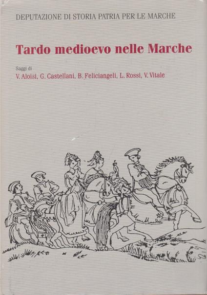 Tardo medioevo nelle Marche - copertina