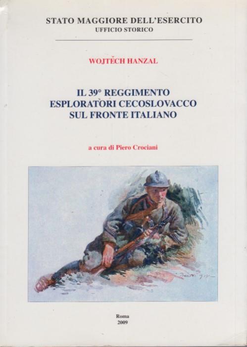 Il 39 reggimento esploratori cecoslovacco sul fronte italiano - copertina