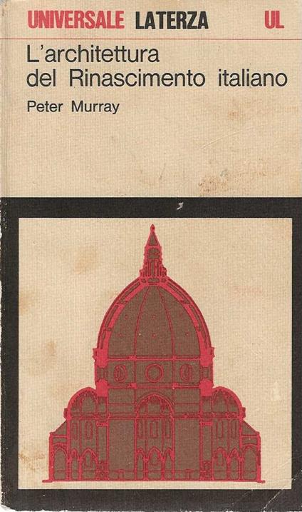 L' architettura del rinascimento italiano - Peter Murray - copertina