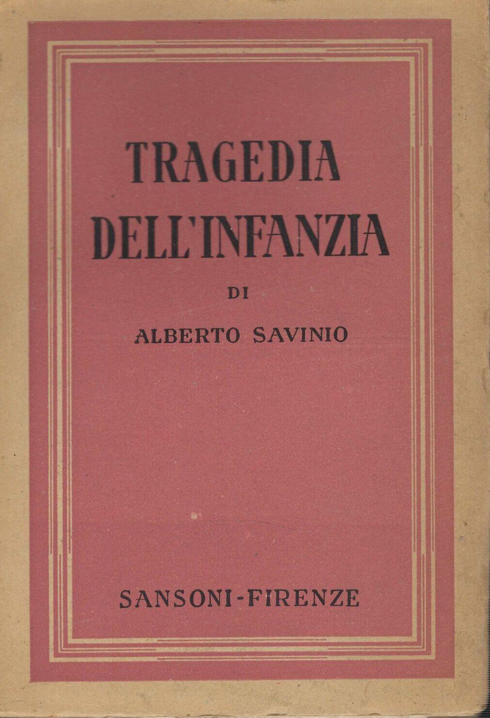 Tragedia Dell'infanzia