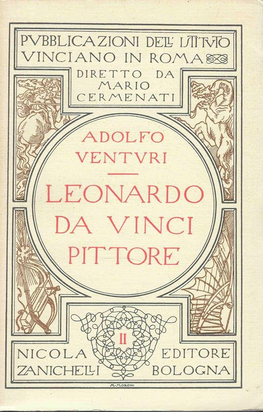 Leonardo da Vinci Pittore - Adolfo Venturi - copertina