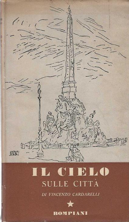 Il cielo sulle città - Vincenzo Cardarelli - copertina