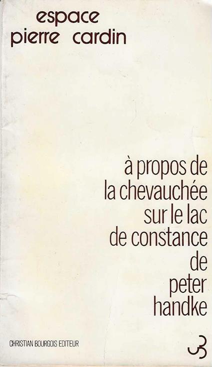 à propos de la chevauchée sur le lac de constance de peter handke - Peter Handke - copertina