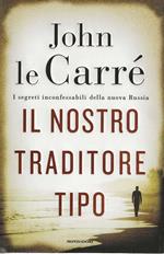 Il Nostro Traditore Tipo