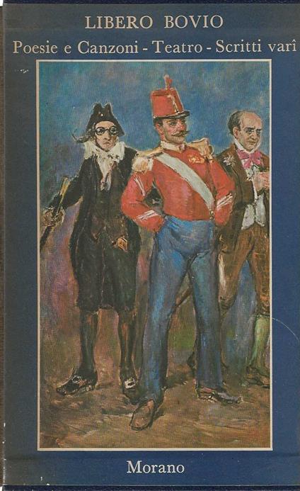 Poesie e Canzoni - Teatro - Scritti vari - Libero Bovio - copertina
