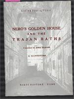 Nero's Golden House And The Trajan Baths