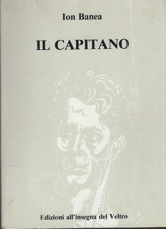 Il Capitano - Ion Banea - copertina