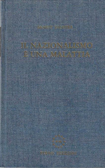 Il Nazionalismo è una malattia - Ernest Dichter - copertina
