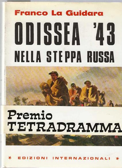 Odissea '43 nella steppa russa - Franco La Guidara - copertina