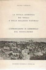 La tutela giuridica dei trulli e delle bellezze naturali