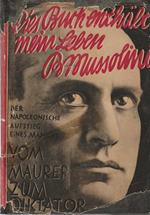 Mussolini Lebensgeschichte