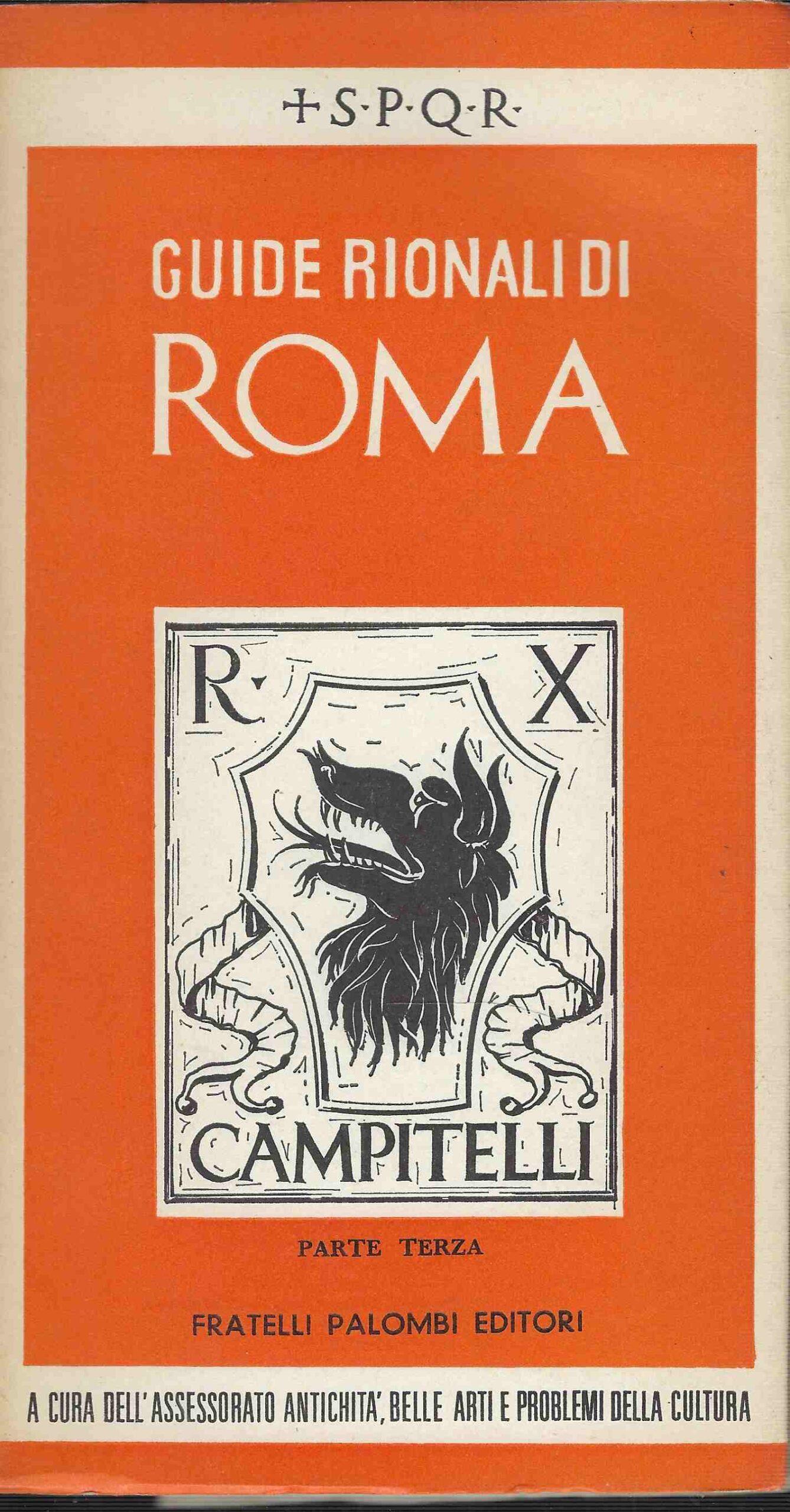 Guide Rionali di Roma - Campitelli,Parte Terza