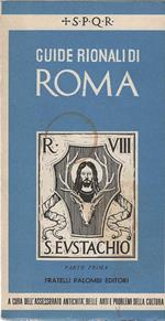 Guide Rionali di Roma - S. Eustachio, parte prima
