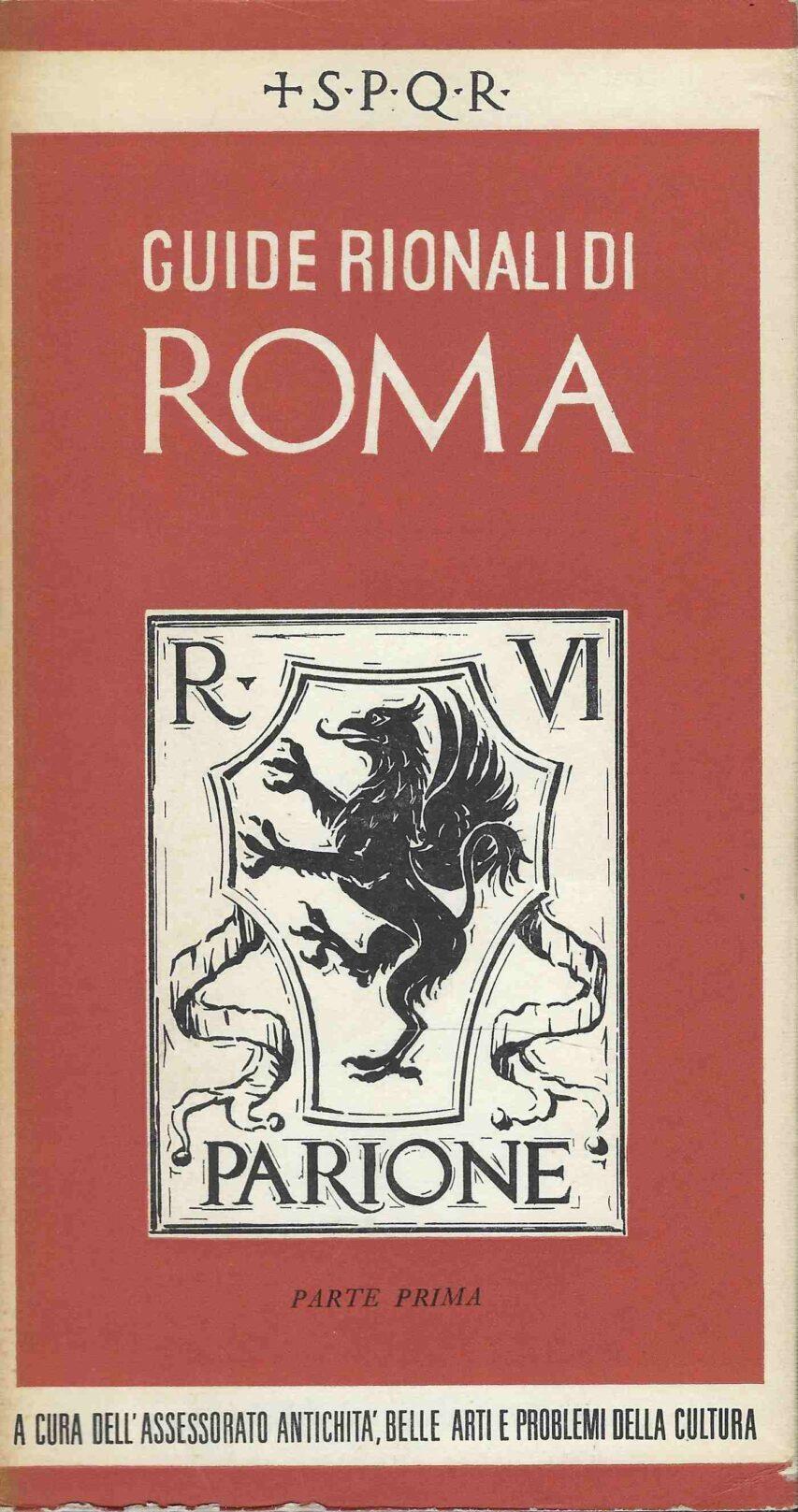 Guide Rionali di Roma.Rione XVII. Sallustiano