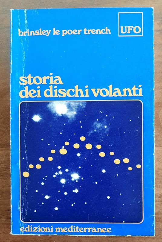 Storia dei dischi volanti - Brinsley Le Poer Trench - copertina
