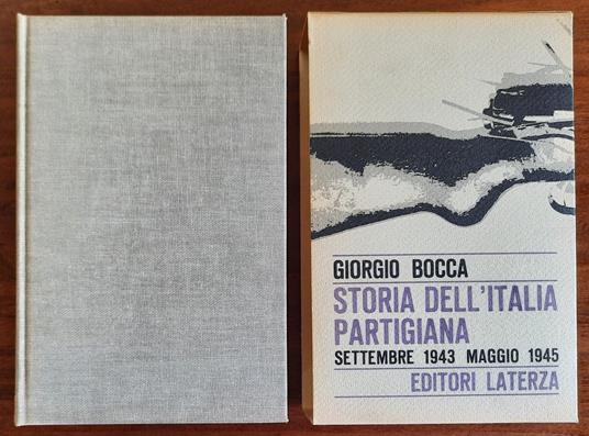 Storia dell’Italia partigiana. Settembre 1943 - maggio 1945 - Giorgio Bocca - copertina