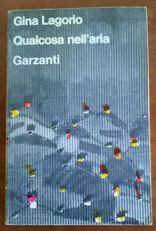 Qualcosa nell’aria - Gina Lagorio - copertina