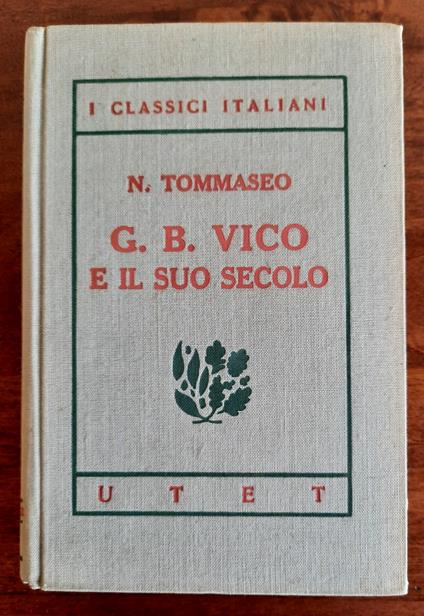 G.B. Vico e il suo secolo - Niccolò Tommaseo - copertina