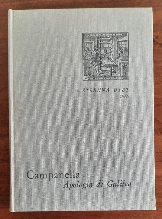 Tommaso Campanella : Apologia di Galileo - Luigi Firpo - copertina
