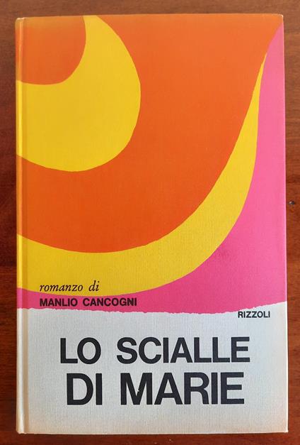 Lo scialle di Marie - Manlio Cancogni - copertina
