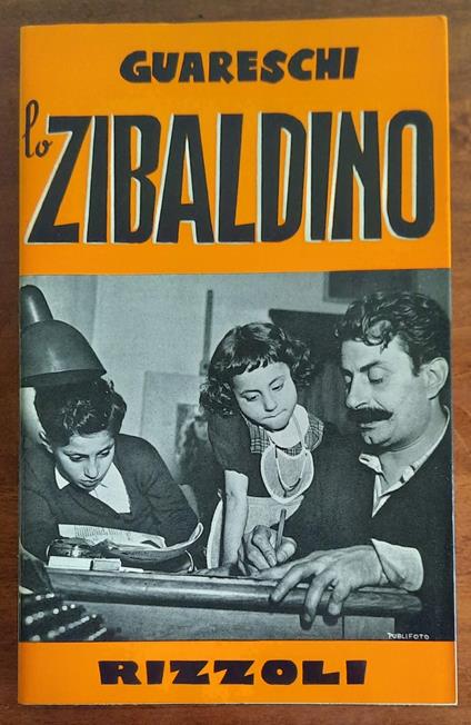 Lo zibaldino. Storie assortite vecchie e nuove - Giovanni Guareschi - copertina