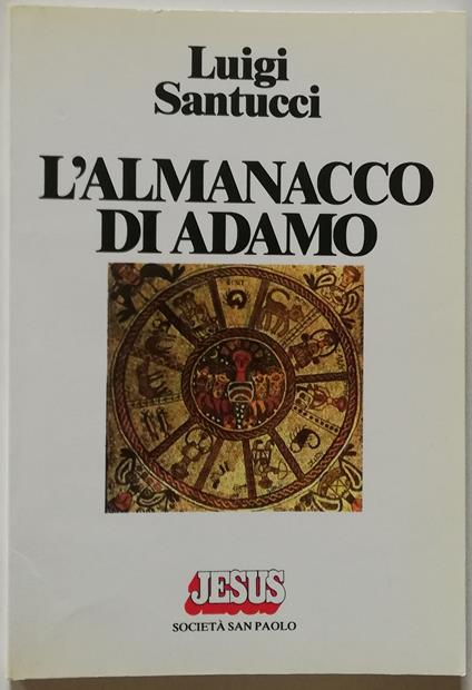 L' almanacco di Adamo - Luigi Santucci - copertina