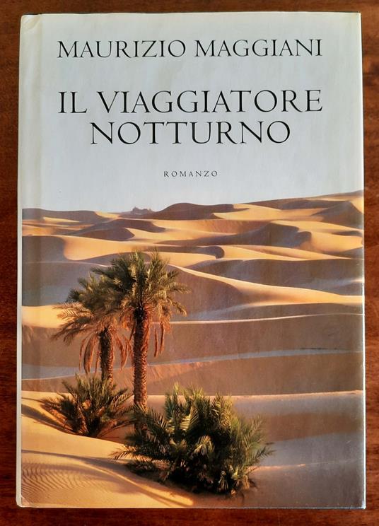 Il viaggiatore notturno - Maurizio Maggiani - copertina