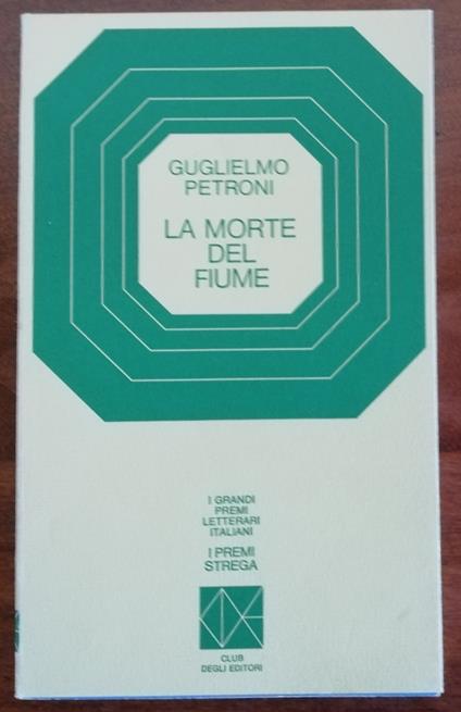 La morte del fiume - Guglielmo Petroni - copertina